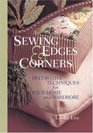Sewing Edges  Corners : Decorative Techniques for Your Home and Wardrobe (An Embellishment Idea Book Series)