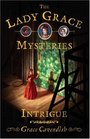 Intrigue (Lady Grace Mysteries)