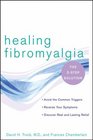 Healing Fibromyalgia the threestep solution