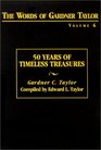 The Words of Gardner Taylor 50 Years of Timeless Treasures