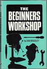 Beginner's Workshop