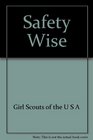 SafetyWise For Girls   Adults Who Work Directly with Girls