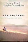 Healing Sands (Sullivan Crisp, Bk 3)