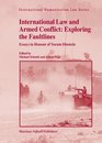 International Law and Armed Conflict Exploring the Faultlines