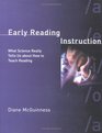 Early Reading Instruction  What Science Really Tells Us about How to Teach Reading