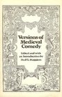 Versions of Medieval Comedy