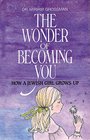 The Wonder of Becoming You How a Jewish Girl Grows Up