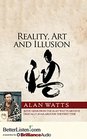 Reality Art and Illusion