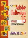 Adobe InDesign 15 Advanced Electronic Mechanicals