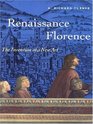 Renaissance Florence The Invention of a New Art