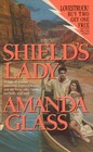 Shield's Lady