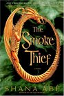 The Smoke Thief (Drakon, Bk 1)