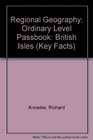 Regional Geography Ordinary Level Passbook British Isles