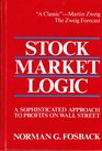 Stock Market Logic  A Sophisticated Approach to Profits on Wall Street