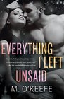 Everything I Left Unsaid: A Novel