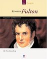Robert Fulton Engineer and Inventor