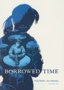 Borrowed Time Volume 2