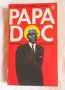 Papa Doc Haiti and Its Dictator