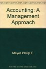 Accounting A Management Approach