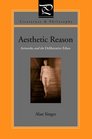 Aesthetic Reason Artworks And The Deliberative Ethos