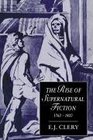 The Rise of Supernatural Fiction 17621800
