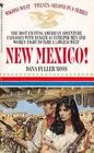 New Mexico! (Wagons West, No. 22)