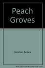 Peach Groves