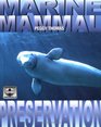 Marine Mammal Preservation