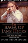The Saga of Jane Hicks