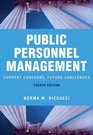 Public Personnel Management Current Concerns Future Challenges