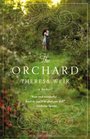 The Orchard A Memoir