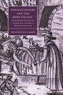 Foreign Bodies and the Body Politic Discourses of Social Pathology in Early Modern England