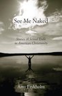 See Me Naked Stories of Sexual Exile in American Christianity