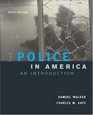 The Police In America An Introduction with Making the Grade Student CDROM and PowerWeb