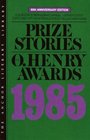 Prize Stories 1985 O'Henry Awards