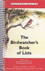 The Birdwatcher's Book of Lists Western Region