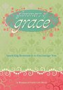 Glimmers of Grace: Sparkling Reminders to Encourage You (Women of Faith)