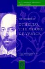 The Tragedy of Othello the Moore of Venice