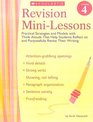 Revision MiniLessons Grade 4 Practical Strategies and Models with Think Alouds That Help Students Reflect on and Purposefully Revise Their Writing
