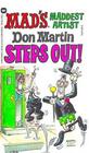 Mad's Maddest Artist Don Martin Steps Out