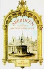 Aberdeen An Illustrated Architectural Guide