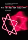 The Holocaust Industry: Reflections on the Exploitation of Jewish Suffering, New Edition
