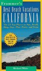 Frommer's Best Beach Vacations California