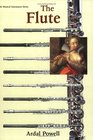 The Flute (Yale Musical Instrument Series)