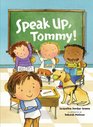 Speak Up Tommy