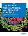 The Basics of General Organic and Biological Chemistry v20