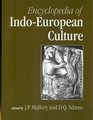 Encyclopedia of IndoEuropean Culture