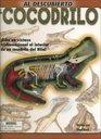 Al descubierto El cocodrilo Uncover a Crocodile