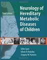 Neurology of Hereditary Metabolic Disease of Children