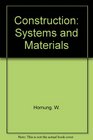 Construction Systems and Materials
